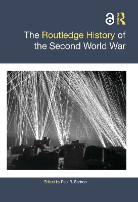 The Routledge History of the Second World War - 