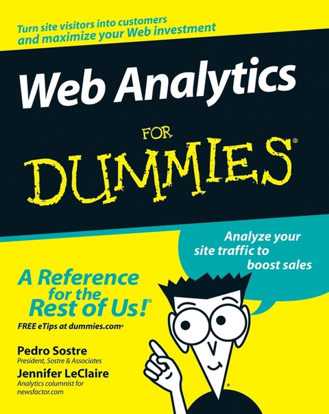 Web Analytics For Dummies -  Jennifer LeClaire,  Pedro Sostre