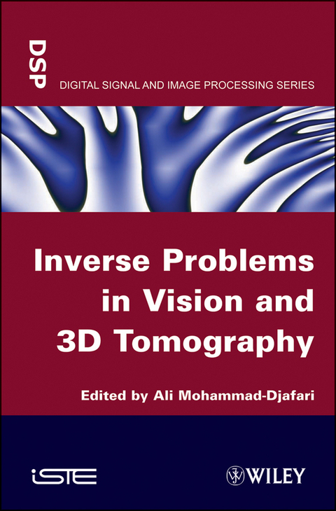 Inverse Problems in Vision and 3D Tomography - 