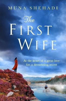 The First Wife - Muna Shehadi