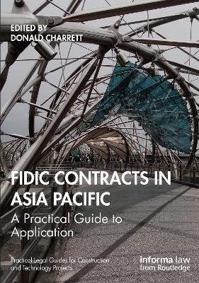 FIDIC Contracts in Asia Pacific - 