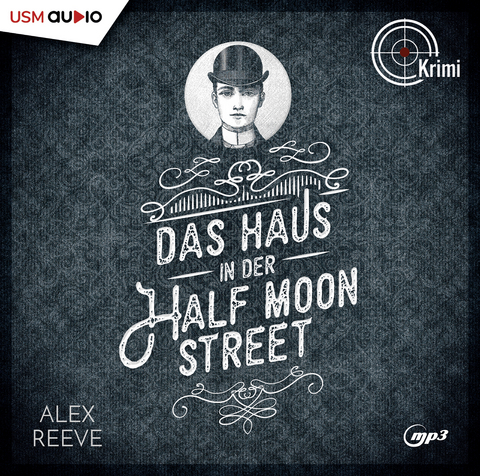 Das Haus in der Half Moon Street - Alex Reeve