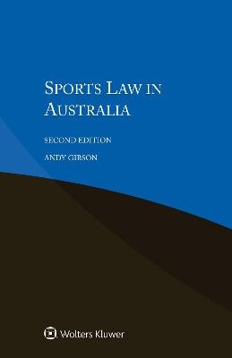 Sports Law in Australia - Andy Gibson