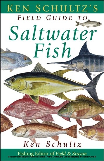 Ken Schultz's Field Guide to Saltwater Fish -  Ken Schultz