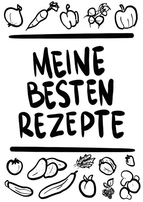 Meine besten Rezepte A4 - Paul Zehm