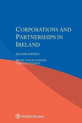 Corporations and Partnerships in Ireland - Irene Lynch Fannon, Karole Cuddihy