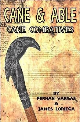 Cane and Able - Fernan Vargas, James Loriega