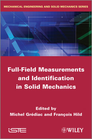 Full-Field Measurements and Identification in Solid Mechanics - 