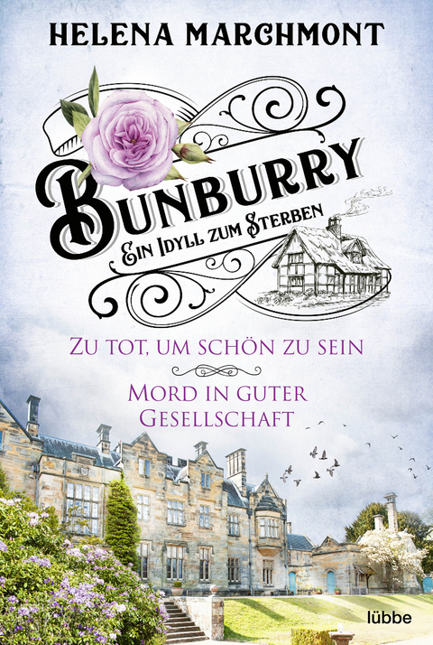 Bunburry - Ein Idyll zum Sterben - Helena Marchmont