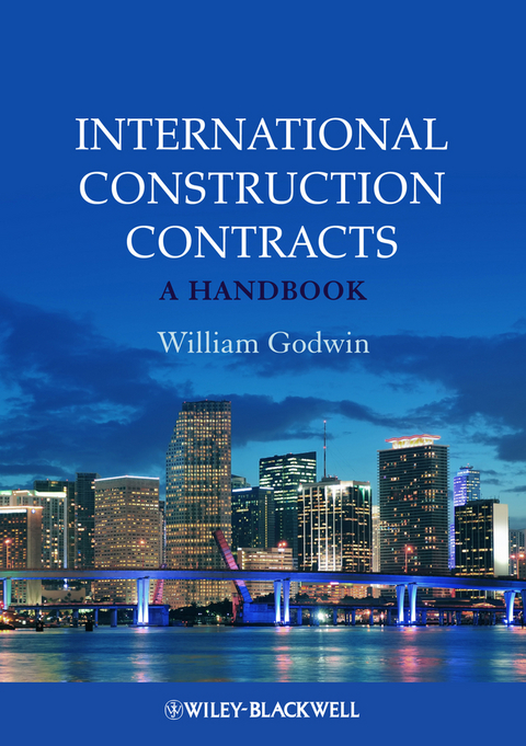 International Construction Contracts - William Godwin