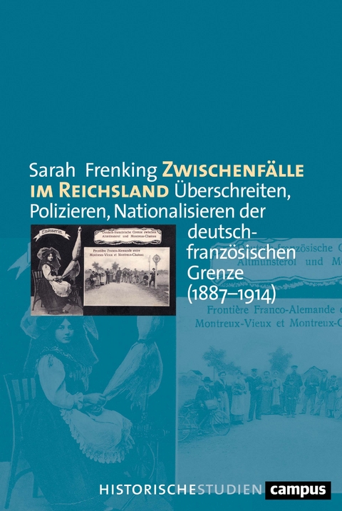 Zwischenfälle im Reichsland - Sarah Frenking