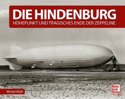 Die Hindenburg - Michael Bélafi