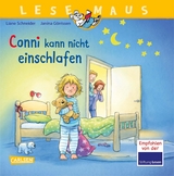 LESEMAUS 78: Conni kann nicht einschlafen - Liane Schneider