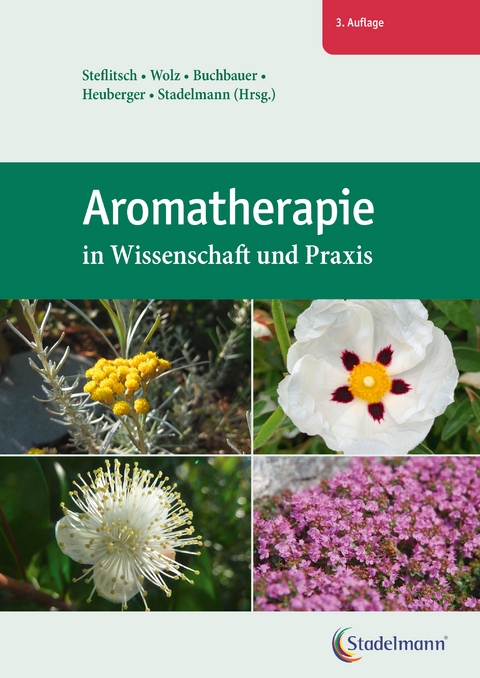 Aromatherapie in Wissenschaft und Praxis - 