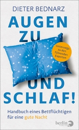 Augen zu und Schlaf! - Dieter Bednarz