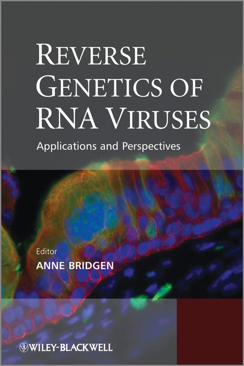 Reverse Genetics of RNA Viruses - Anne Bridgen