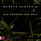 Das Dämmern der Welt - Werner Herzog