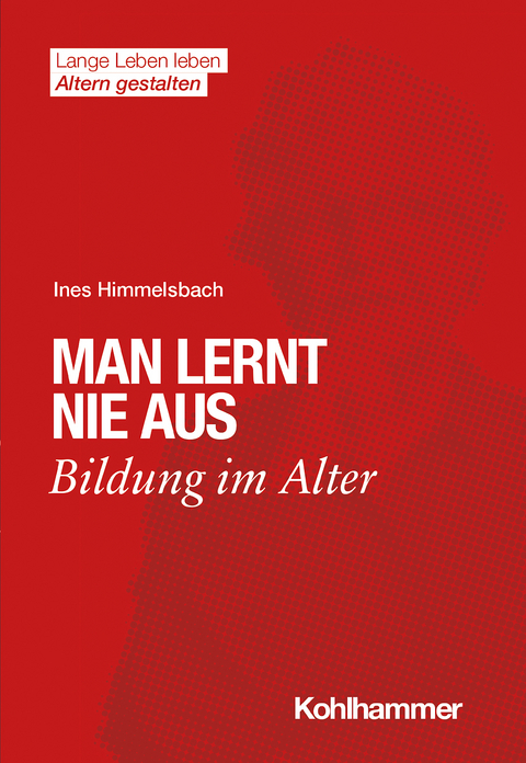 Man lernt nie aus - Ines Himmelsbach