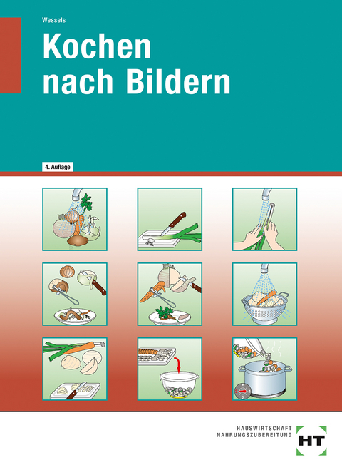 eBook inside: Buch und eBook Kochen nach Bildern - Annegret Wessels