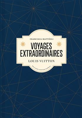 Voyages extraordinaires - Francisca Mattéoli