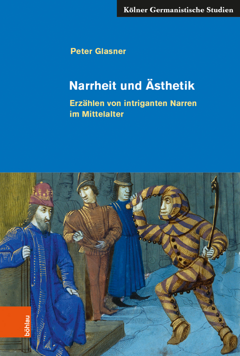 Narrheit und Ästhetik - Peter Glasner