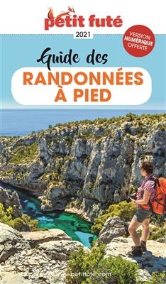 Guide des randonnées à pied : 2021