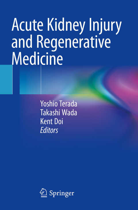 Acute Kidney Injury and Regenerative Medicine - 