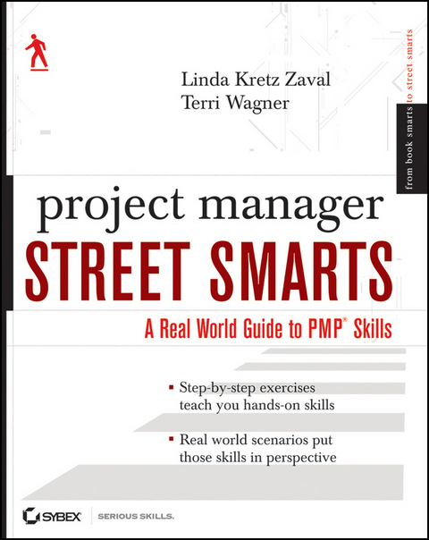 Project Manager Street Smarts - Terri Wagner, Linda Kretz Zaval