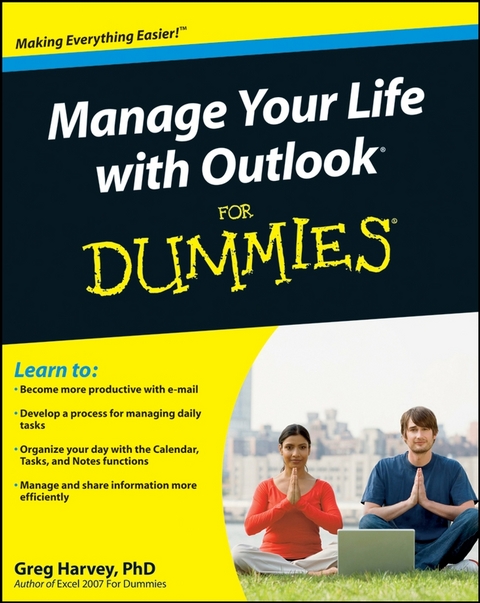 Manage Your Life with Outlook For Dummies - Greg Harvey