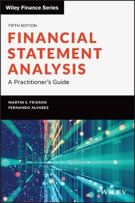 Financial Statement Analysis - Martin S. Fridson, Fernando Alvarez