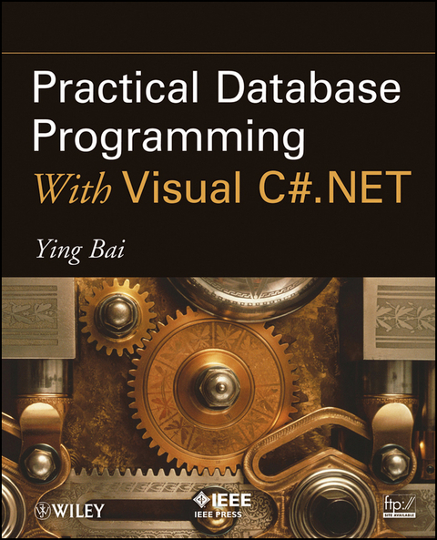 Practical Database Programming With Visual C#.NET - Ying Bai