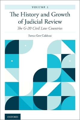 The History and Growth of Judicial Review, Volume 2 - Steven Gow Calabresi