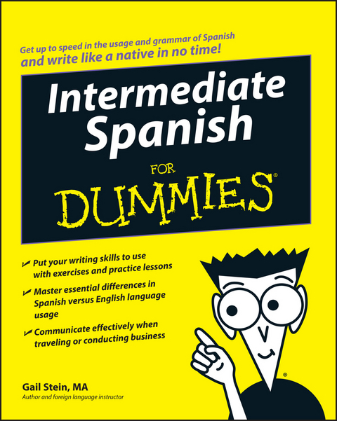 Intermediate Spanish For Dummies - Gail Stein