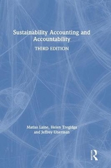 Sustainability Accounting and Accountability - Laine, Matias; Tregidga, Helen; Unerman, Jeffrey