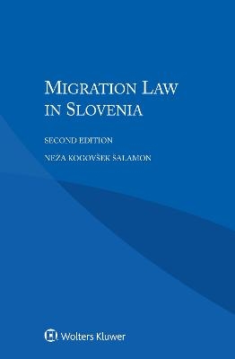 Migration Law in Slovenia - Neza Kogovsek Salamon