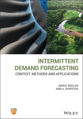 Intermittent Demand Forecasting - John E. Boylan, Aris A. Syntetos