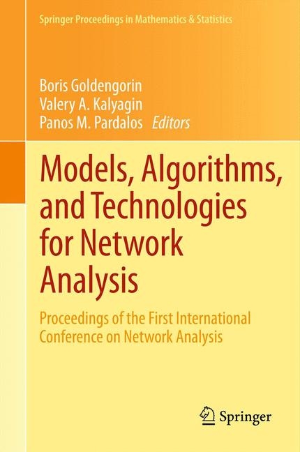 Models, Algorithms, and Technologies for Network Analysis - 