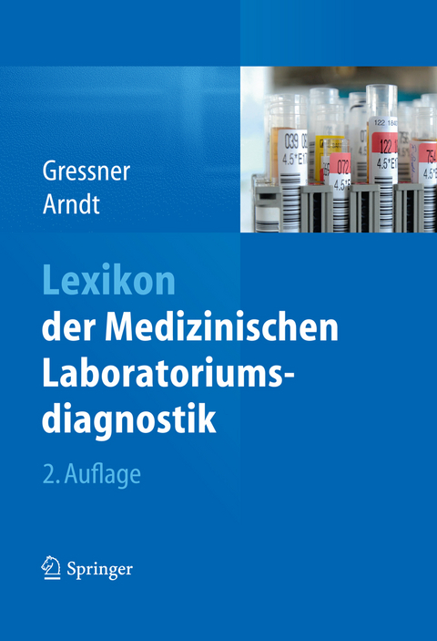 Lexikon der Medizinischen Laboratoriumsdiagnostik - 