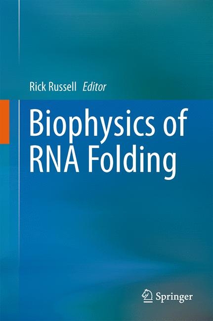 Biophysics of RNA Folding - 