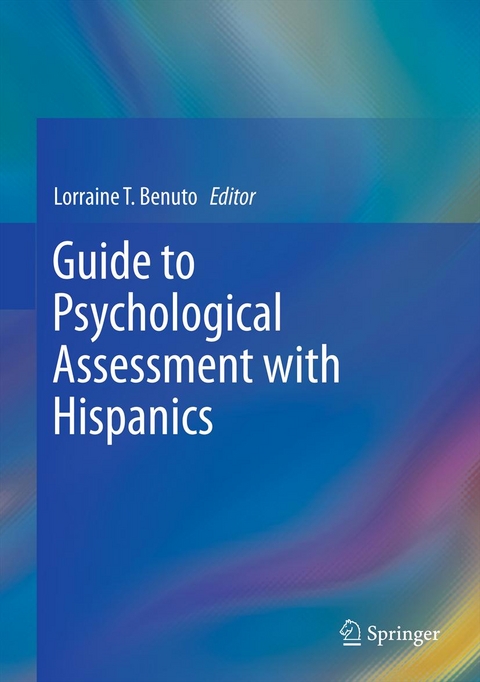 Guide to Psychological Assessment with Hispanics - 