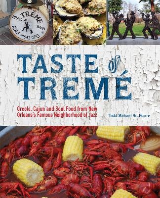 Taste of Treme - Todd-Michael St. Pierre