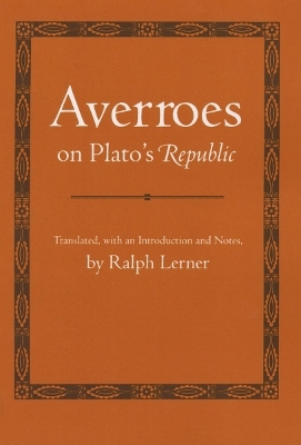 Averroes on Plato's "Republic" -  Averroes