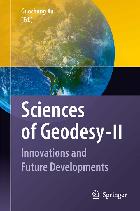 Sciences of Geodesy - II - 