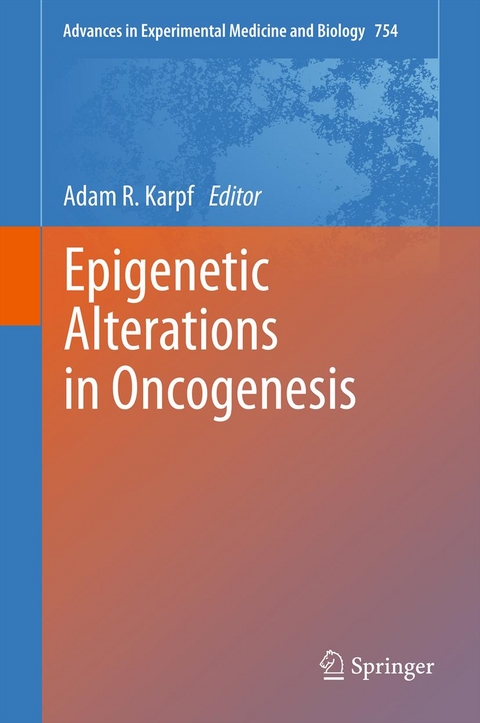 Epigenetic Alterations in Oncogenesis - 