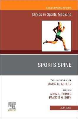 Sports Spine, An Issue of Clinics in Sports Medicine - 