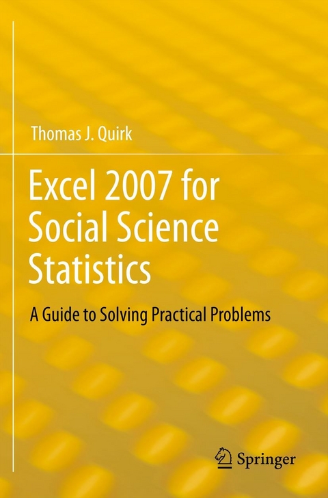 Excel 2007 for Social Science Statistics - Thomas J Quirk