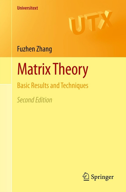 Matrix Theory - Fuzhen Zhang