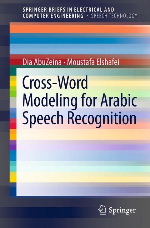 Cross-Word Modeling for Arabic Speech Recognition - Dia AbuZeina, Moustafa Elshafei