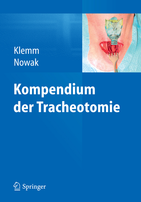 Kompendium der Tracheotomie - 