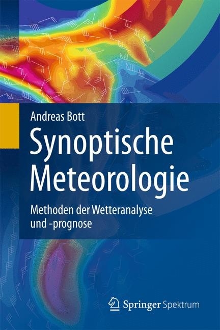 Synoptische Meteorologie - Andreas Bott